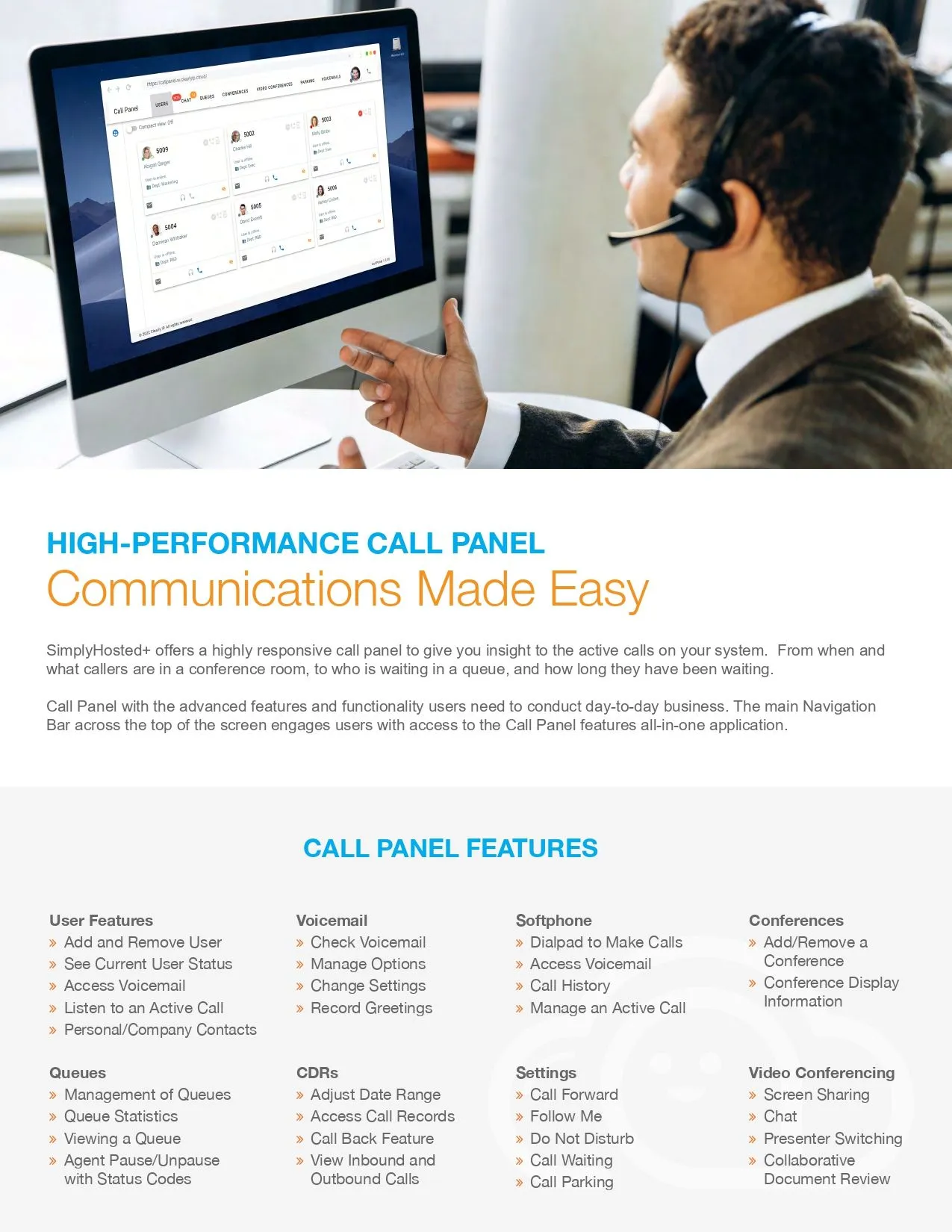 Man with headset using a call panel on computer. Blue and white user interface.
